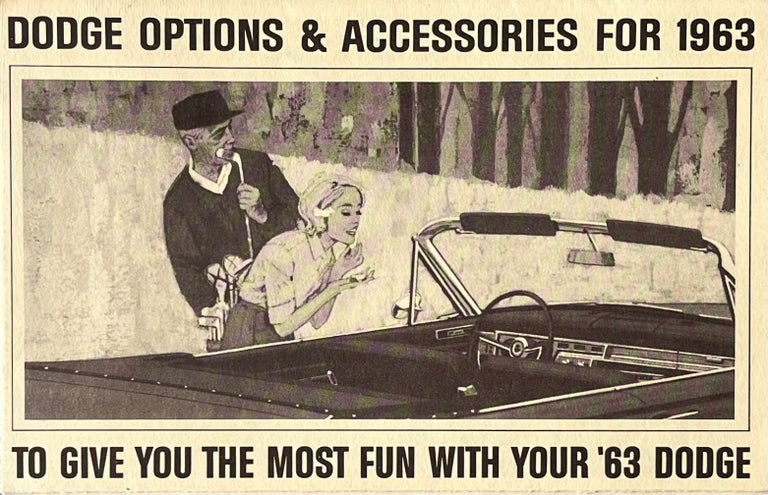 Item #407274 "Dodge Options and Accessories for 1963 to Give You the Most Fun with Your '63 Dodge" [Vintage Car Brochure]