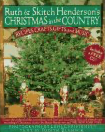 Item #410231 Ruth & Skitch Henderson's Christmas in the Country. Skitch Henderson Ruth Henderson,...