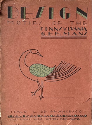 Item #416251 Design Motifs Of the Pennsylvania Germans: The Art of the Pennsylvania Germans:...