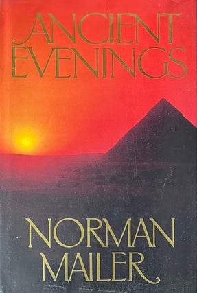 Item #4192408 Ancient Evenings. Norman Mailer