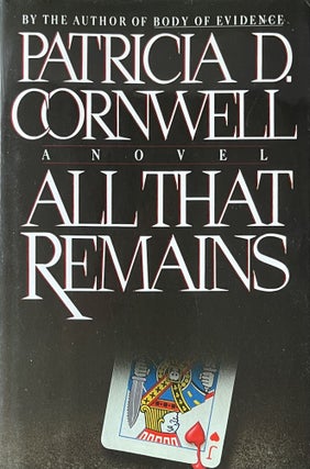 Item #4192416 All That Remains. Patricia Cornwell