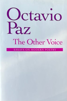 Item #420239 The Other Voice: Essays on Modern Poetry. Octavio Paz, Helen Lane