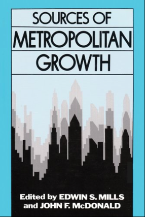 Item #4202414 Sources of Metropolitan Growth. Edwin S. Mills, John F. McDonald