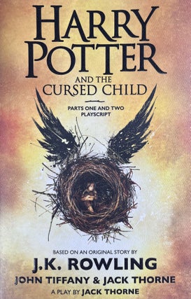 Item #4202419 Harry Potter and the Cursed Child, Parts One and Two: The Official Playscript of...