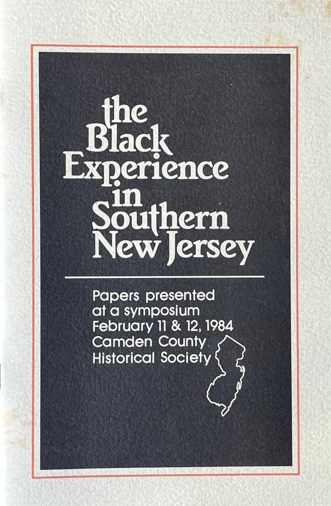 Item #420259 The Black Experience in Southern New Jersey. David Munn.