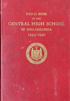 Item #420270 Handbook of the Central High School of Philadelphia 1944 - 1946. Mary Gaston...