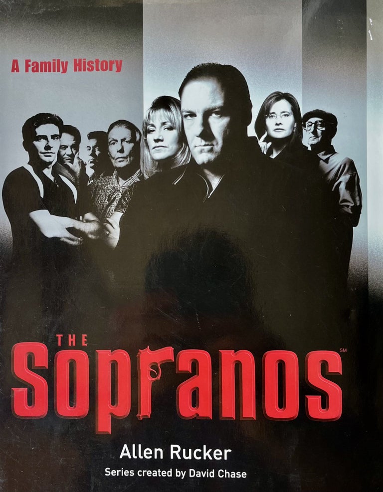 Item #420285 The Sopranos: A Family History. Allen Rucker.