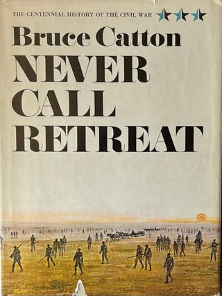 The Centennial History of the Civil War: Three Volume Set: The Coming Fury; Terrible Swift Sword; Never Call Retreat