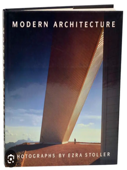 Modern Architecture. William S. Saunders, Ezra Stoller.