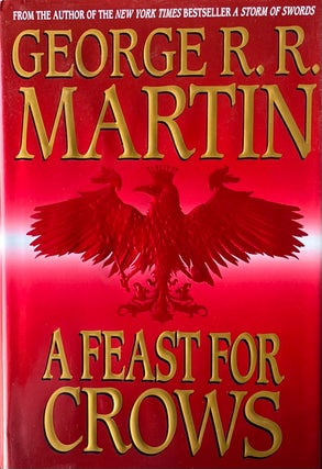 Item #420365 A Feast for Crows. George R. R. Martin