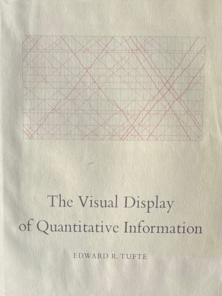 Item #420379 The Visual Display of Quantitative Information. Edward R. Tufte