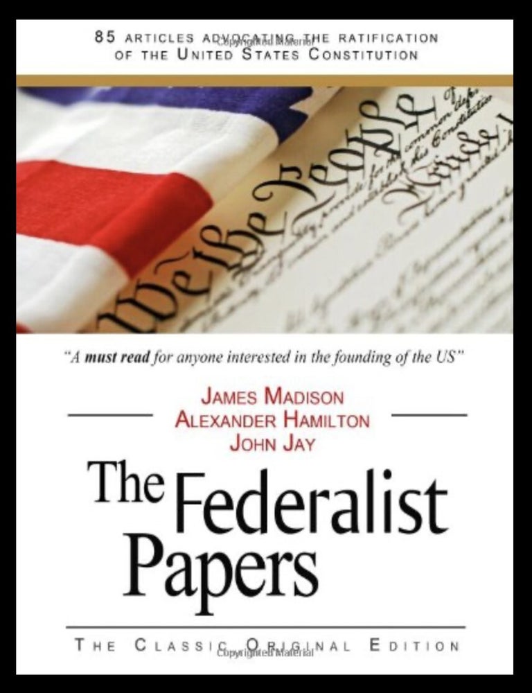 Item #427202607 The Federalist Papers. Alexander Hamilton, James Madison, John Jay.