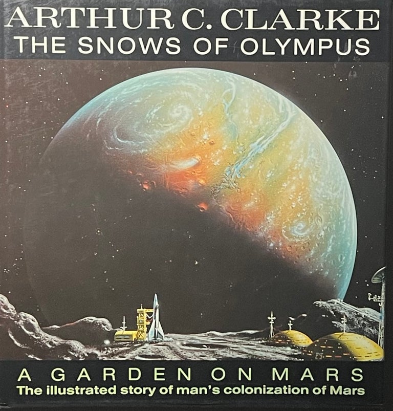 Item #427242 The Snows of Olympus. Arthur C. Clarke.