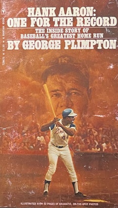 Item #427246 Hank Aaron:Ê One for the Record: The Inside Story of Baseball's Greatest Home Run....
