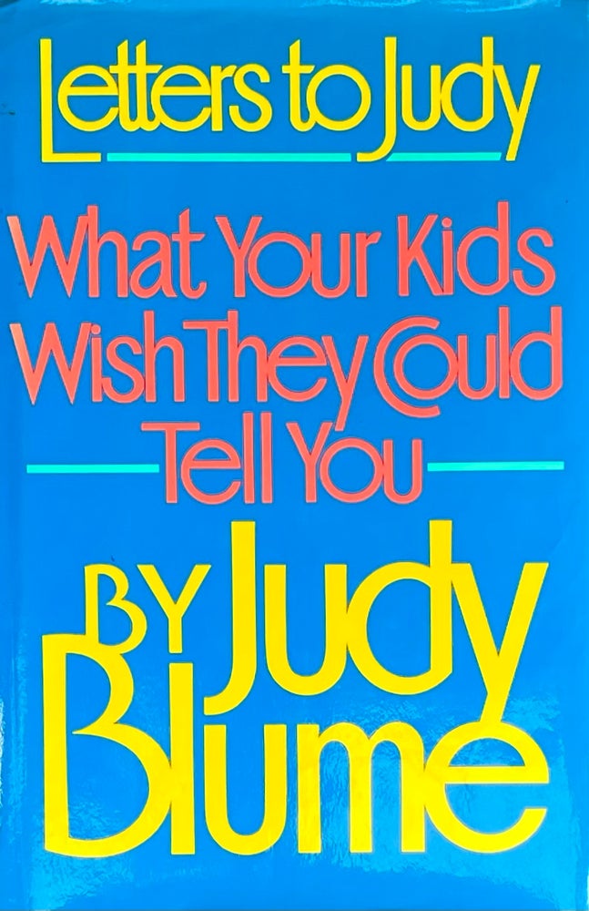 Item #429240 Letters to Judy. Judy Blume.