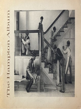 Item #4292417 The Hampton Album. 44 Photographs by Frances B. Johnston from an Album of Hampton...