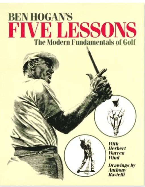Item #500002 Ben Hogan's Five Lessons The Modern Fundamentals of Golf. Ben Hogan, Herbert Warren Wind.