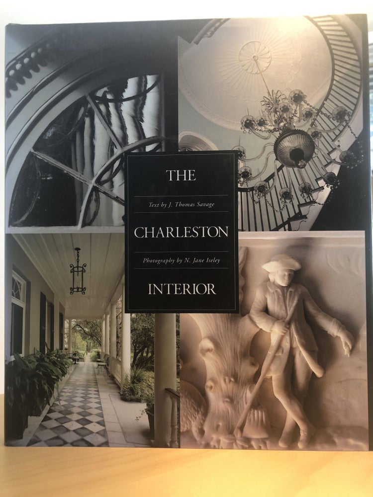 Item #500061 The Charleston Interior. J. Thomas Savage.