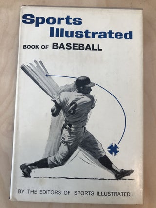 Item #500078 Sports Illustrated Book of Baseball. of Sports Illustrated