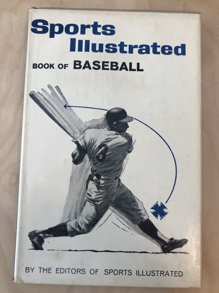 Item #500078 Sports Illustrated Book of Baseball. of Sports Illustrated.
