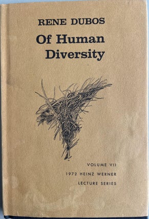 Item #500100 Of Human Diversity: Vol VII 1972 Heinz Werner Lecture Series. Rene Dubos
