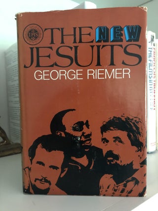 Item #500107 The New Jesuits. George Riemer