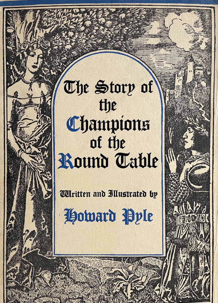 Item #500187 The Story of the Champions of the Round Table [Brandywine Edition]. Howard Pyle.