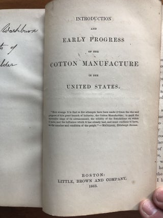 Introduction and Early Progress of the Cotton Manufacture in the United States