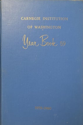 Item #501236 Carnegie Institution of Washington Yearbook 59; 1959-1960