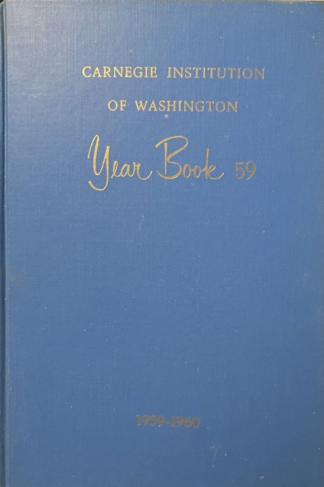 Item #501236 Carnegie Institution of Washington Yearbook 59; 1959-1960