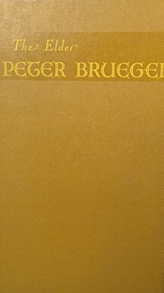 Item #501243 The Elder Peter Bruegel. Peter Bruegel, Aldous Huxley, Jean Videpoche, essay, notes