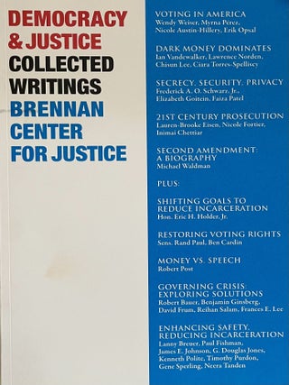 Item #502202601 Democracy and Justice: Collected Writings 2014, Brennan Center for Justice,...