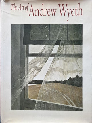 Item #504202540 The Art of Andrew Wyeth. Andrew Wyeth