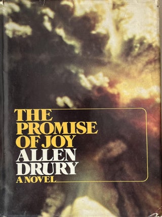 Item #504202569 The Promise of Joy. Allen Drury