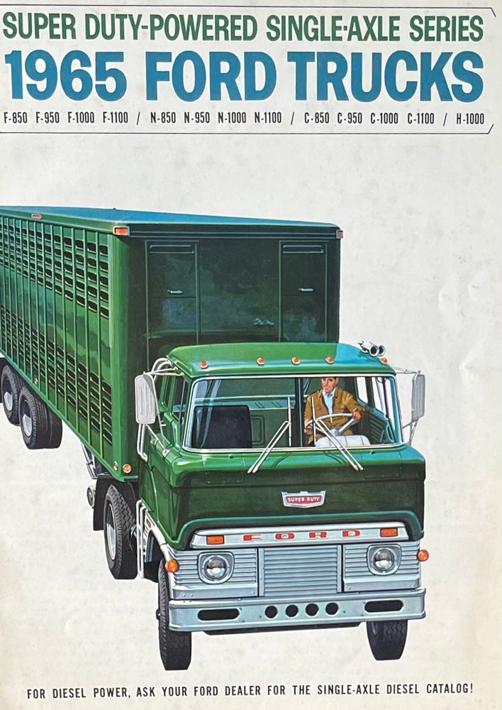 Item #504279 1965 Ford Trucks Super Duty-Powered Single-Axis Series Catalog. Ford Motor Company.
