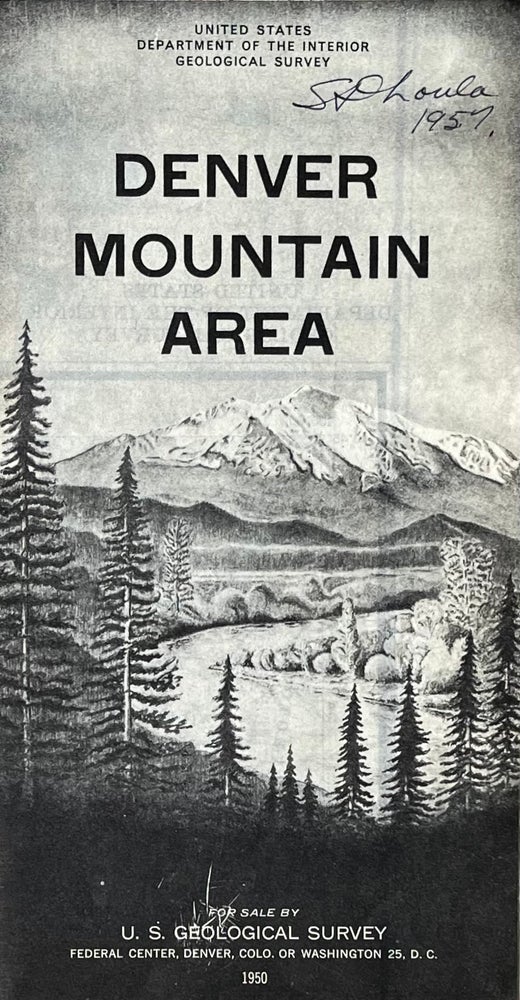 Item #504288 Denver Mountain Area: U.S. Department of the Interior Geological Survey. U S. Geological Survey.