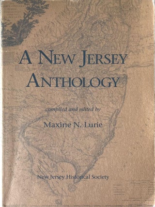 Item #505202510 A New Jersey Anthology. Compiled and, Maxine N. Lurie