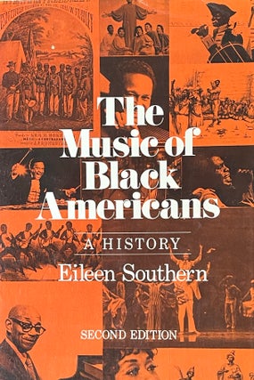 Item #505237 The Music of Black Americans: A History. Eileen Southern