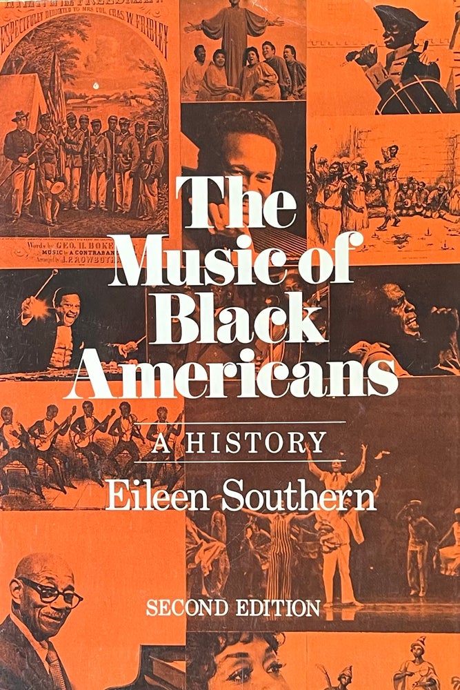 Item #505237 The Music of Black Americans: A History. Eileen Southern.