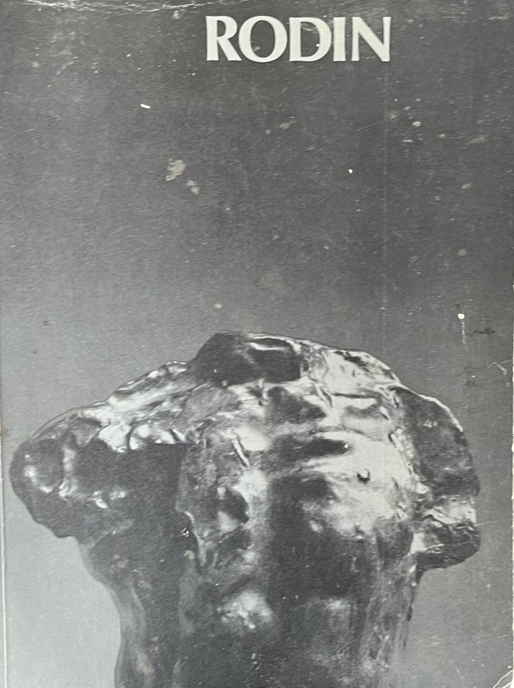 Item #505239 Rodin Sculpture and Drawings: An Exhibition Organized By The Arts Council of Great Britain and The Association Francaise D'Action Artiistique 24 January - 5 April 1970