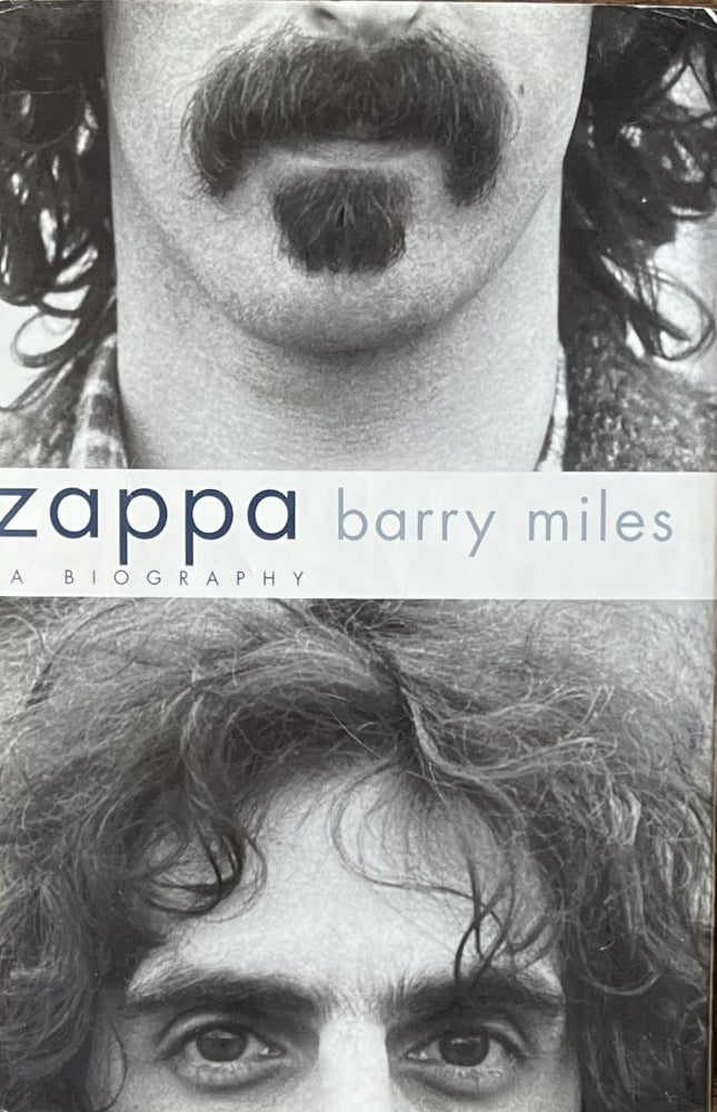 Item #505260 Zappa: A Biography. Barry Miles.