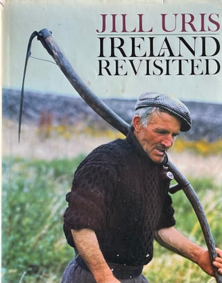 Item #505295 Ireland Revisited. Jill Uris