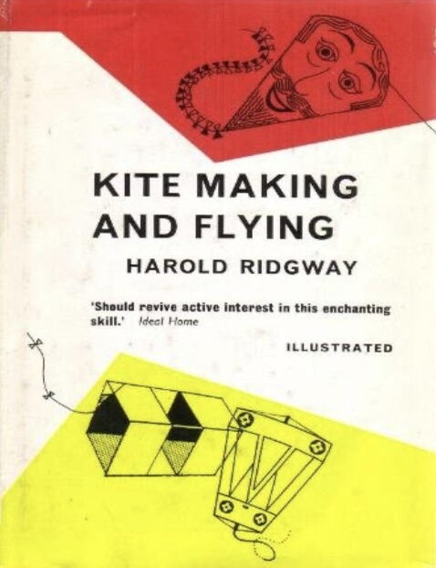 Item #5062432 Kite Making and Flying. Harold Ridgway.