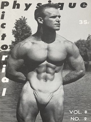 Item #5092411 Physique Pictorial Vol. 8, No. 2, Summer 1958. Bob Mizer, and Photographer