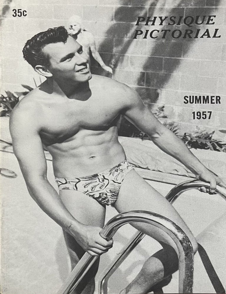 Item #5092412 Physique Pictorial Vol. 7, No. 2, Summer 1957. Bob Mizer, and Photographer.