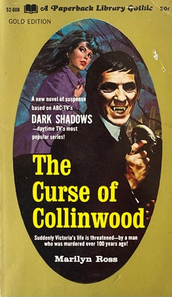 Item #510241 The Curse of Collinwood [Dark Shadows #5]. Marilyn Ross, W. E. D. Ross
