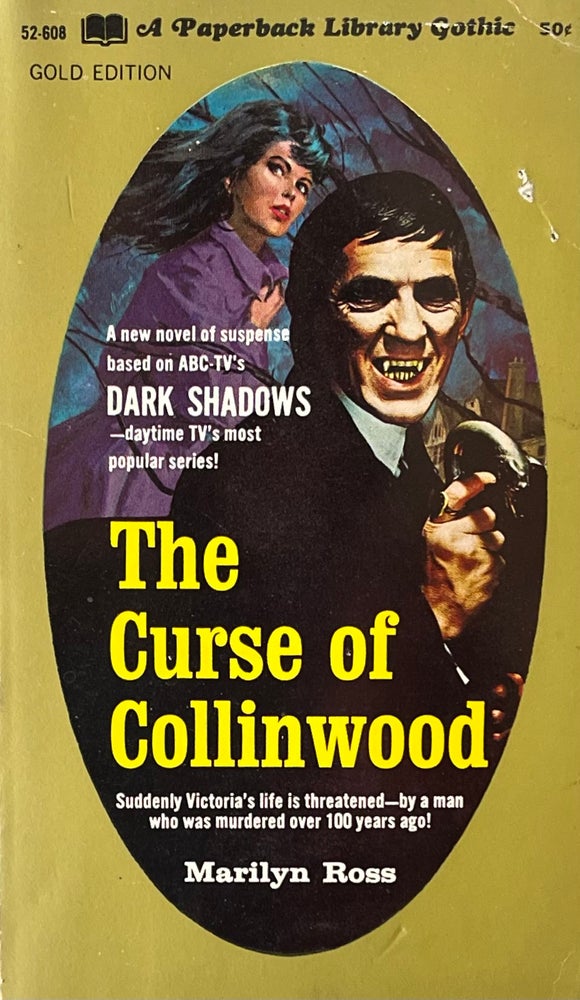 Item #510241 The Curse of Collinwood [Dark Shadows #5]. Marilyn Ross, W. E. D. Ross.