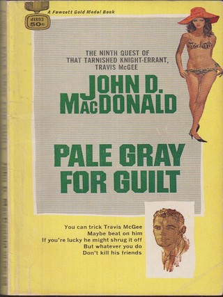 Item #5122414 Pale Gray for Guilt. John D. MacDonald