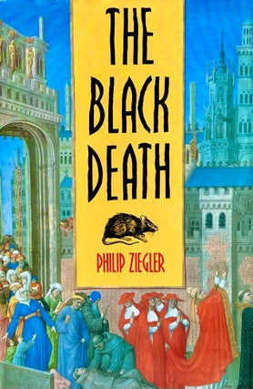 Item #5122415 The Black Death. Philip Ziegler