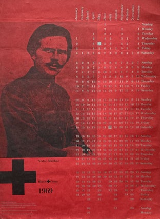 Item #515234 Nestor Makhno. Black Cross 1969 Calendar Poster [Organization of Solidarity of the...